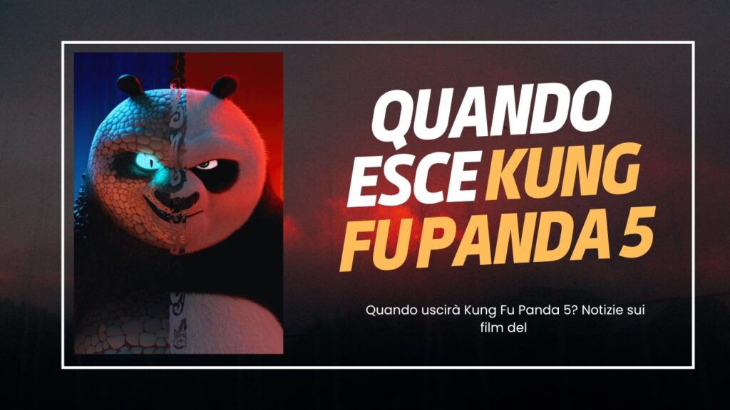 kung fu panda 5 uscita